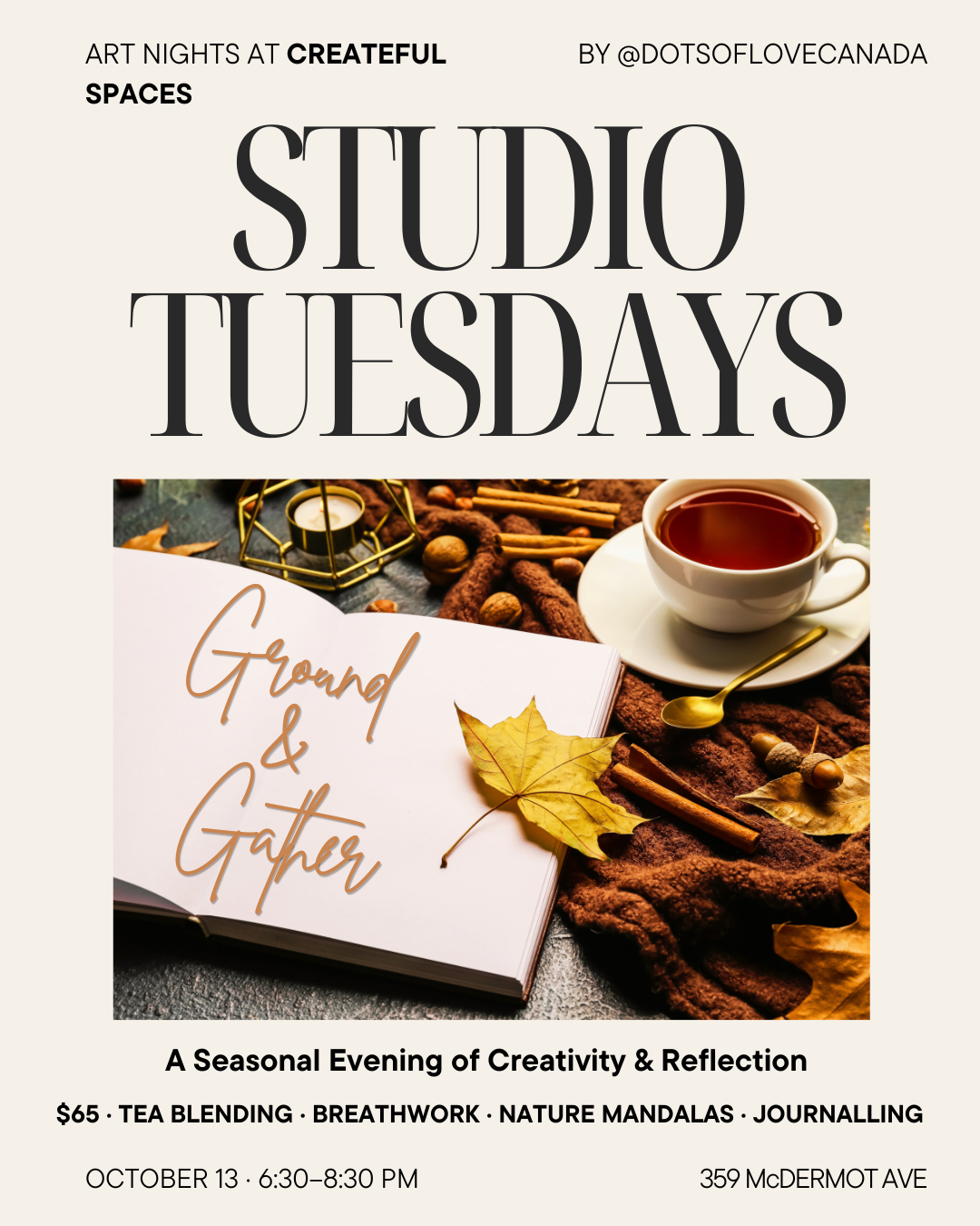Studio Tuesdays: Ground & Gather: A Seasonal Evening of Creativity & Reflection